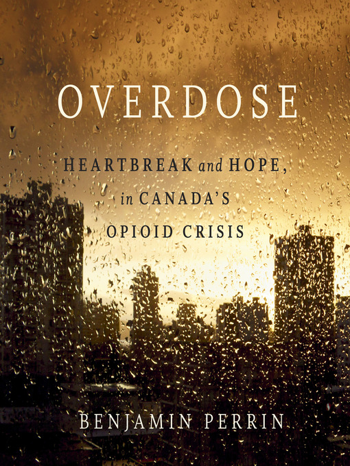 Title details for Overdose by Benjamin Perrin - Wait list